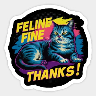 Cat Lover - Feline Fine Thanks Sticker